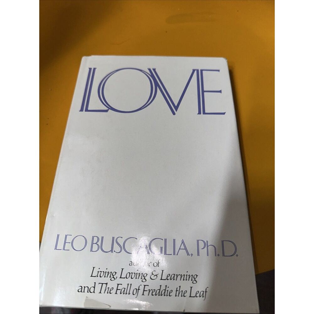 Love by‎ Leo Buscaglia Vintage Hardcover Published 1972